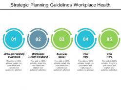 strategic_planning_guidelines_workplace_health_wellbeing_business_model_cpb_Slide01