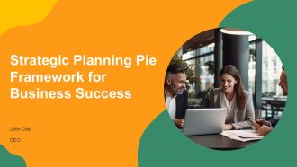 Strategic Planning Pie Framework For Business Success PPT Structure AT