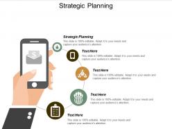 Strategic planning ppt powerpoint presentation ideas show cpb