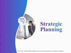 Strategic planning ppt powerpoint presentation show graphics example