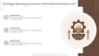 Strategic Planning Process In International Business Icon