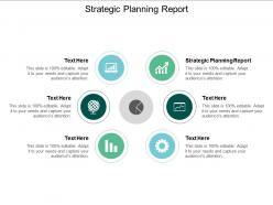 Strategic planning report ppt powerpoint presentation file background image cpb