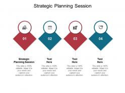 Strategic planning session ppt powerpoint presentation file template cpb