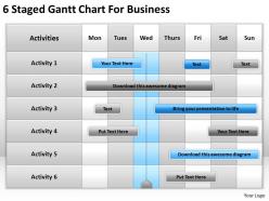 Strategic planning staged gantt chart for business powerpoint templates ppt backgrounds slides 0618