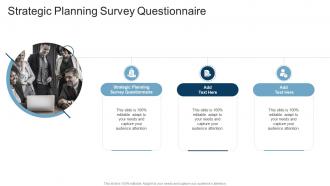 Strategic Planning Survey Questionnaire In Powerpoint And Google Slides Cpb