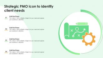 Strategic PMO Icon To Identify Client Needs