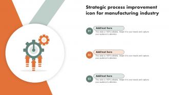 Strategic Process Improvement Icon For Manufacturing Industry