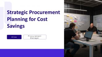 Strategic Procurement Planning For Cost Savings PPT Template AT