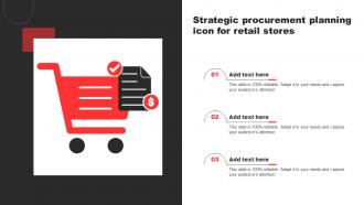 Strategic Procurement Planning Icon For Retail Stores
