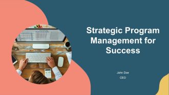 Strategic Program Management For Success PPT Template AT
