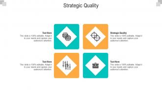 Strategic quality ppt powerpoint presentation infographic template graphics tutorials cpb