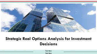 Strategic Real Options Analysis For Investment Decisions PPT Information AT Strategic Real Options Analysis For Investment Decisions PPT Information AT