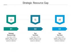 Strategic resource gap ppt powerpoint presentation file background image cpb
