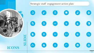 Strategic Staff Engagement Action Plan Powerpoint Presentation Slides Idea Engaging