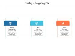 Strategic targeting plan ppt powerpoint presentation file example introduction cpb