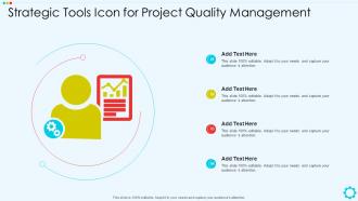 Strategic Tools Icon For Project Quality Management
