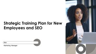 Strategic Training Plan For New Employees And SEO PPT Example AT
