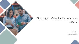 Strategic Vendor Evaluation Score PPT Template AT