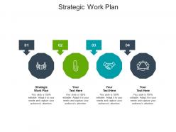 Strategic work plan ppt powerpoint presentation file example introduction cpb