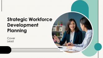 Strategic Workforce Development Planning PPT Sample AT