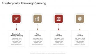 Strategically Thinking Planning In Powerpoint And Google Slides Cpb