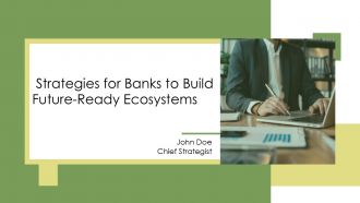 Strategies For Banks To Build Future Ready Ecosystems PPT Mockup AT