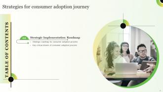 Strategies For Consumer Adoption Journey Powerpoint Presentation Slides Visual Colorful