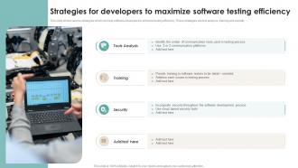 Strategies For Developers To Maximize Software Testing Efficiency