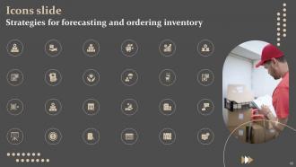Strategies For Forecasting And Ordering Inventory Powerpoint Presentation Slides Multipurpose Informative