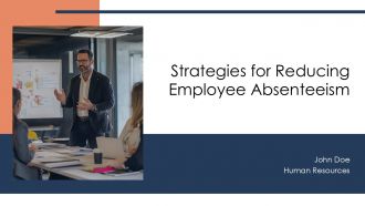 Strategies For Reducing Employee Absenteeism PPT PowerPoint AT
