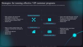 Strategies For Running Effective VIP Customer Programs Improving Customer Assistance