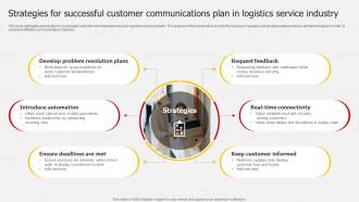 Strategies For Successful Customer Communications Plan In Logistics Service Industry