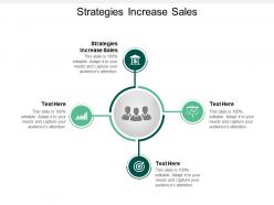 Strategies increase sales ppt powerpoint presentation outline vector cpb