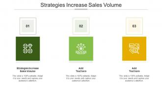 Strategies Increase Sales Volume In Powerpoint And Google Slides Cpb