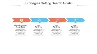 Strategies setting search goals ppt powerpoint presentation ideas file formats cpb