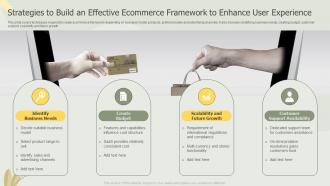 Strategies To Build An Effective Ecommerce Framework To Enhance User Experience