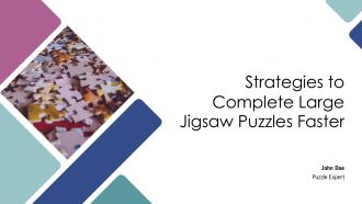 Strategies To Complete Large Jigsaw Puzzles Faster PPT Outline AT