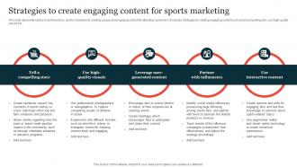 Strategies To Create Engaging Content Guide On Implementing Sports Marketing Strategy SS V