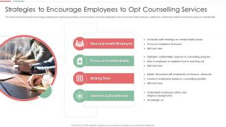 Strategies To Encourage Employees To OPT Counselling Services
