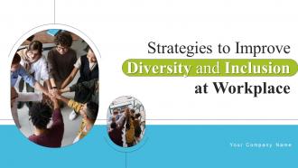 Strategies To Improve Diversity And Inclusion At Workplace DTE CD