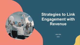 Strategies To Link Engagement With Revenue PPT Example AT