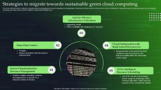 Strategies To Migrate Towards Sustainable Green Cloud Computing Ppt Information