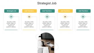 Strategist Job In Powerpoint And Google Slides Cpb