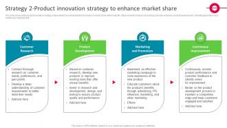 Strategy 2 Product Innovation Strategy To Enhance Market Share The Ultimate Market Leader Strategy SS