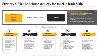 Strategy 5 Mobile Defense Strategy For Market Leadership Market Leadership Mastery Strategy SS