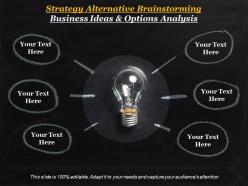 Strategy alternative brainstorming business ideas and options analysis