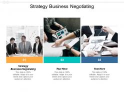 Strategy business negotiating ppt powerpoint presentation summary maker cpb