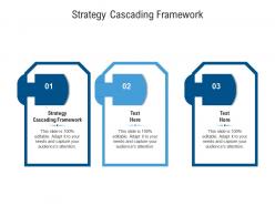 Strategy cascading framework ppt powerpoint presentation icon structure cpb