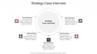 Strategy Case Interview In Powerpoint And Google Slides Cpb