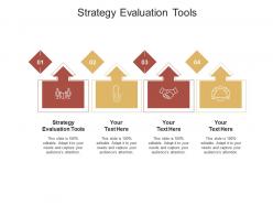 Strategy evaluation tools ppt powerpoint presentation gallery cpb